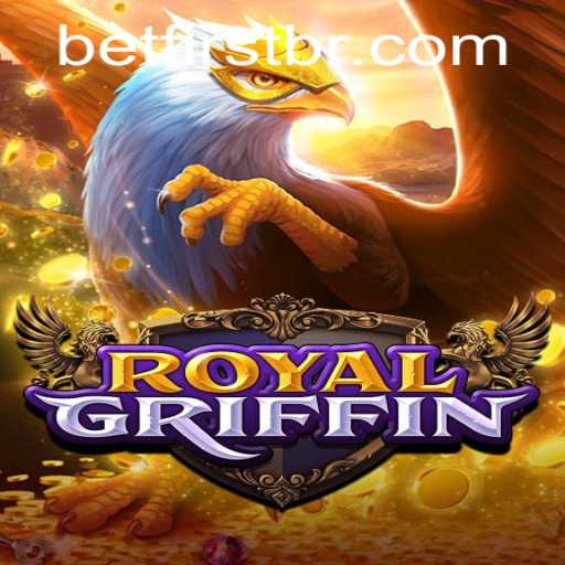 Explore the Thrilling World of RoyalGriffin: The Ultimate Gaming Experience on Betfirst